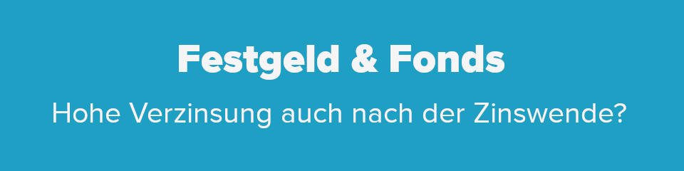 CFB links Festgeld und Fonds.png